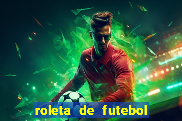 roleta de futebol carreira roleta